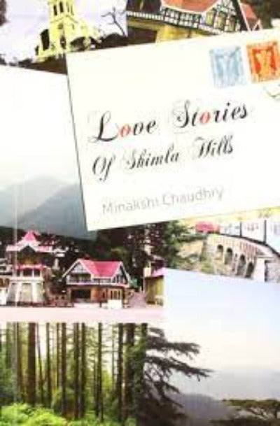 love-stories-of-shima-hills-paperback-by-minakshi-chaudhry