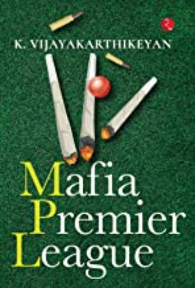 mafia-premier-league-paperback-by-k-vijayakarthikeyan