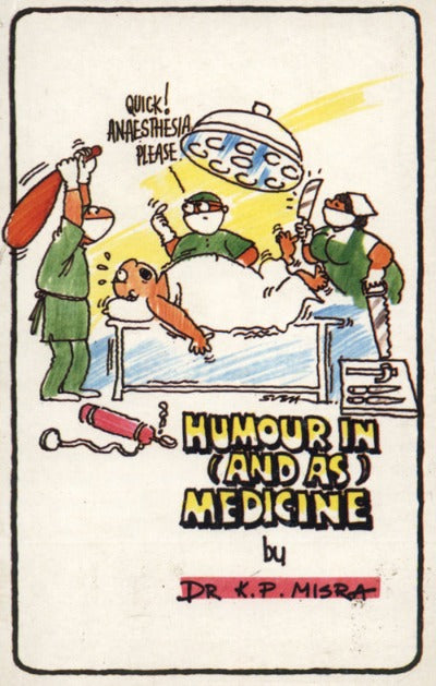 humour-in-and-as-medicine-paperback-by-dr-k-p-misra