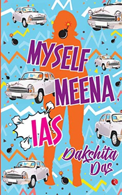 myself-meena-ias-paperback-by-dakshita-das