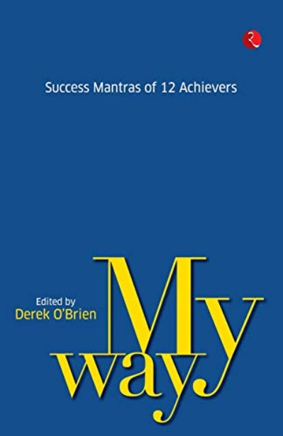 my-way-success-mantras-from-12-achievers-paperback-by-derek-obrien