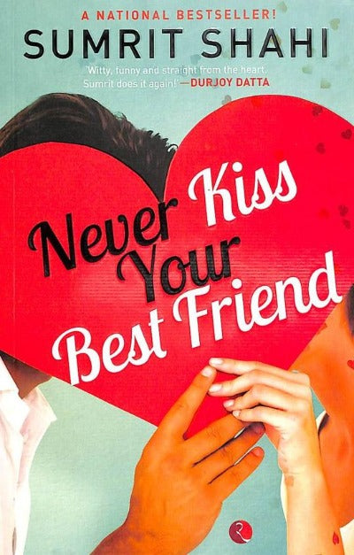 never-kiss-your-best-friend-paperback-by-sumrit-shahi