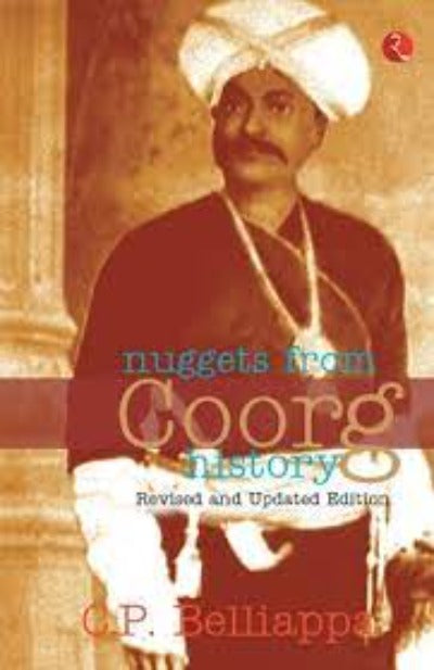 nuggets-from-coorg-history-paperback-by-c-p-belliappa
