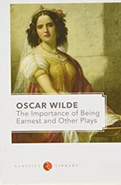 Importance of Being Earnest & Other Plays (Paperback) – by Oscar Wilde