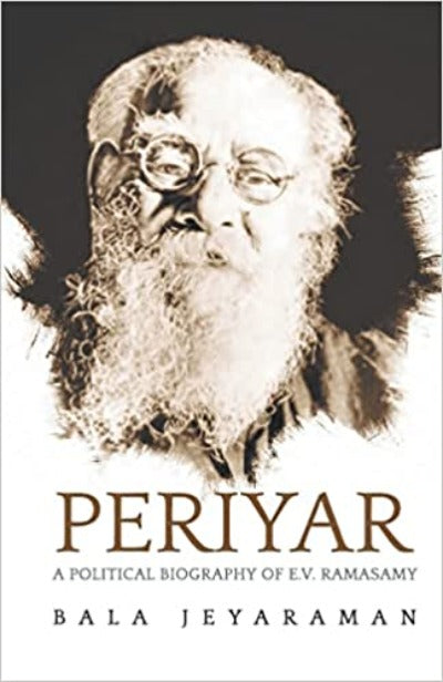 periyar-the-political-biography-of-e-v-ramasamy-paperback-by-bala-jeyaraman