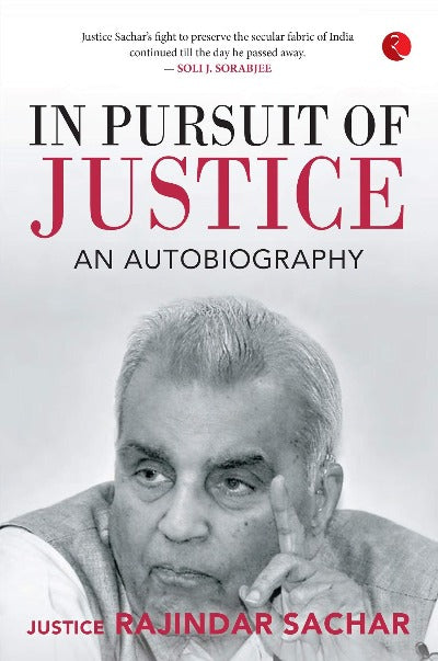 in-pursuit-of-justice-an-autobiography-hardcover-by-justice-rajindar-sachar
