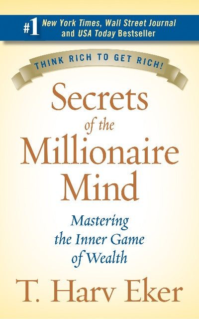 Secrets of the Millionaire Mind Paperback By T. Harv Eker- Bookstech.in