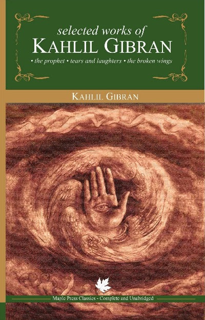 selected works of Kahlil Gibran