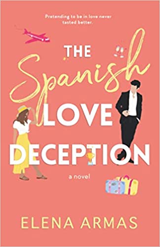 The Spanish Love Deception - Alena Arms  (Paperback)