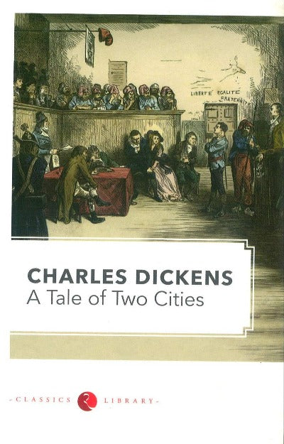 A Tale of Two Cities (Paperback) – by Charles Dickens