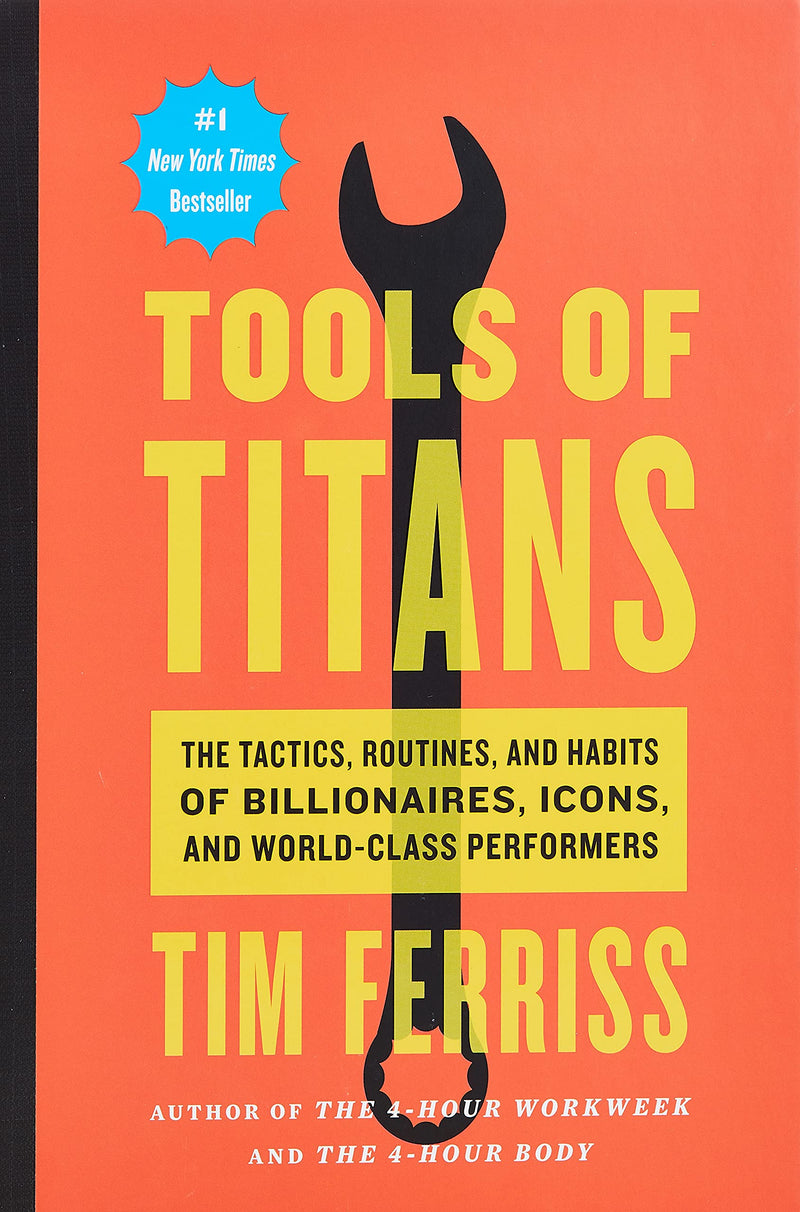 Tools of Titans - Timothy Ferriss (Paperback)