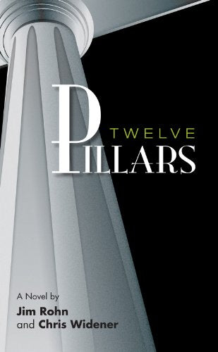Twelve Pillars -Rohn Jim (Paperback)
