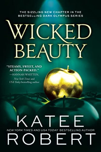 Wicked Beauty (Dark Olympus Book 3) Paperback by Katee Robert